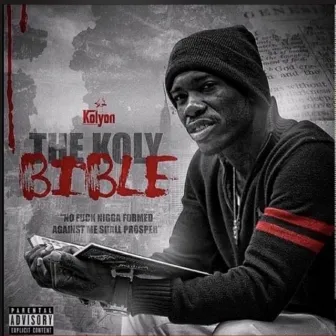 The Koly Bible by Kolyon