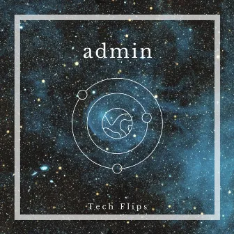 Admin by Tech Flips