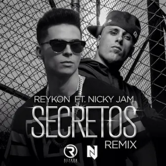 Secretos (Remix) by Reykon