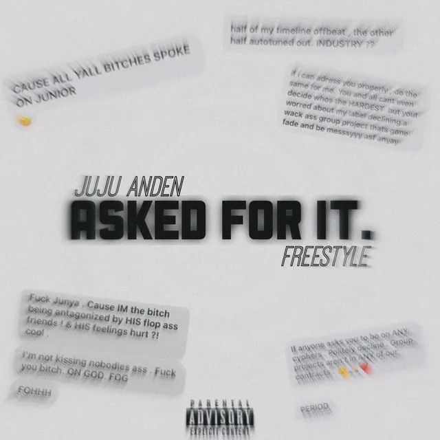 ASKED FOR IT. (Freestyle)