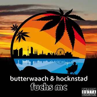 butterwaach & hocknstad by Fuchs MC