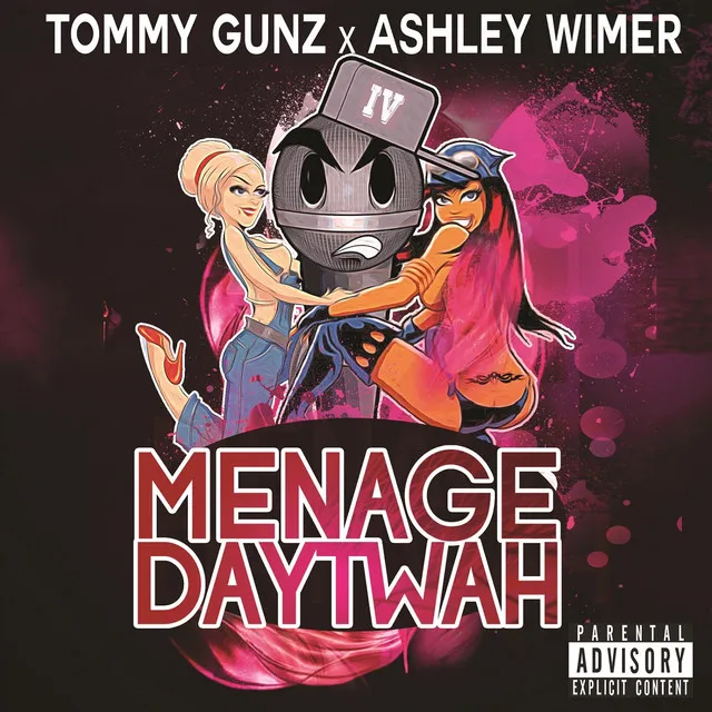 Menage Daytwah (feat. Ashley Wimer)