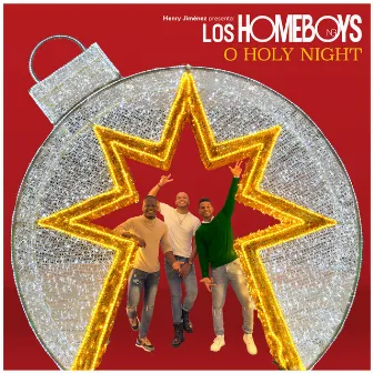 O Holy Night by Los Homeboys NG