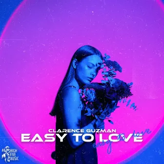 Easy To Love by Clarence Guzman