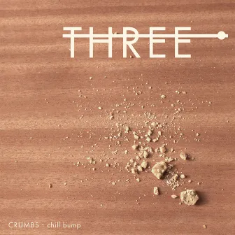 Three by Chill Bump