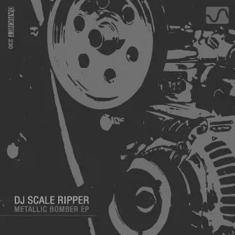 Metallic Bomber EP by Dj Scale Ripper