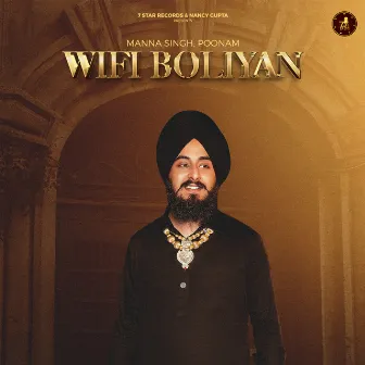 Wifi Boliyan by Kang Sadiq