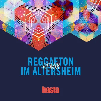 Reggaeton im Altersheim (Remix) by Basta