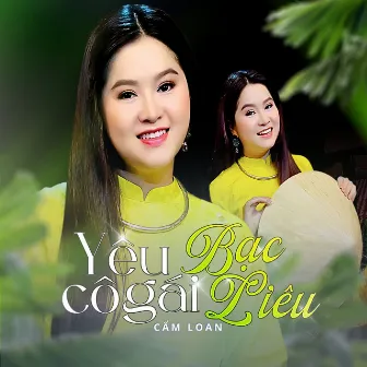 Yêu Cô Gái Bạc Liêu by Cẩm Loan