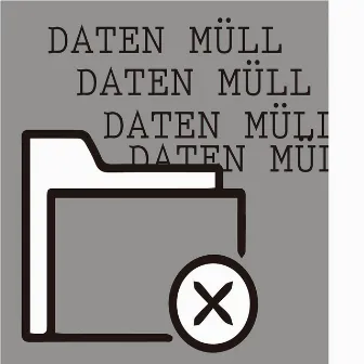 Daten Müll by Tell Her