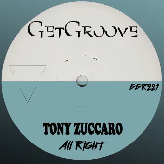 All Right by Tony Zuccaro