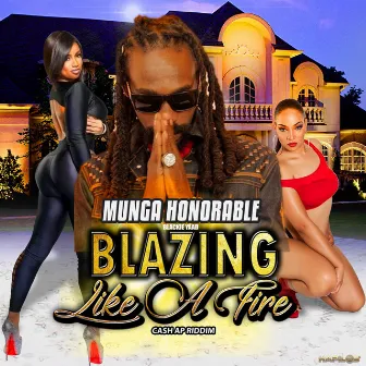 Blazing Like a Fire by Blackie Yaad