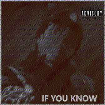 If You Know by AC Lane