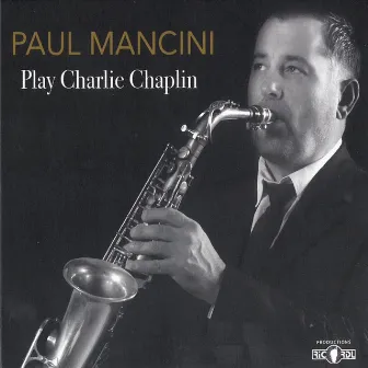 Play Charlie Chaplin by Paul Mancini