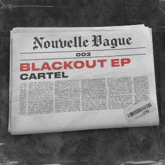 Blackout EP by Cartel