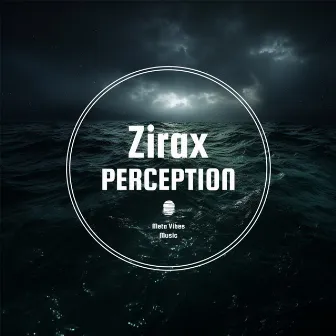 Perception by Zirax