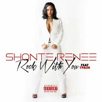 Rock with You by Shonte Renee