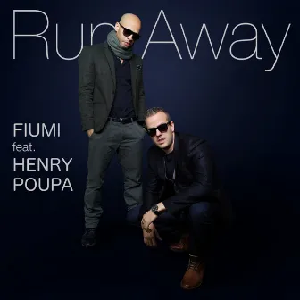 Run Away (feat. Henry Poupa) by Fiumi