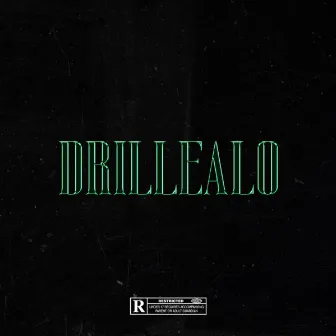 DRILLEALO by Maicol Retro