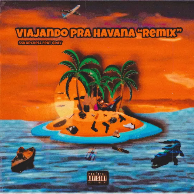 Viajando pra Havana - Remix