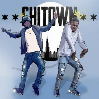 ChiTown by DLOW