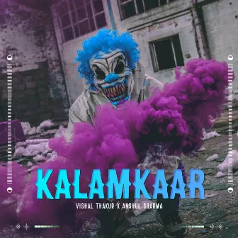 Kalamkaar by Vishal Thakur