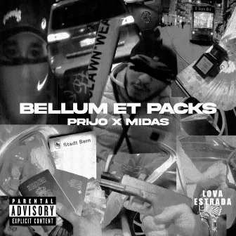 Bellum et Packs by Prijo