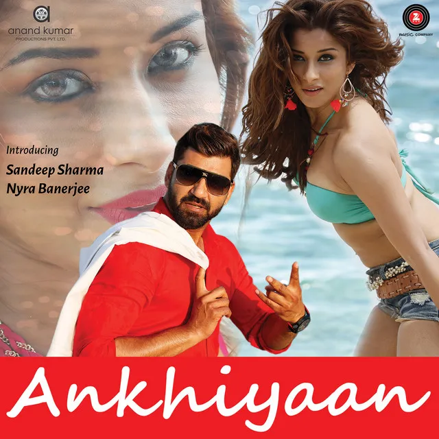 Ankhiyaan