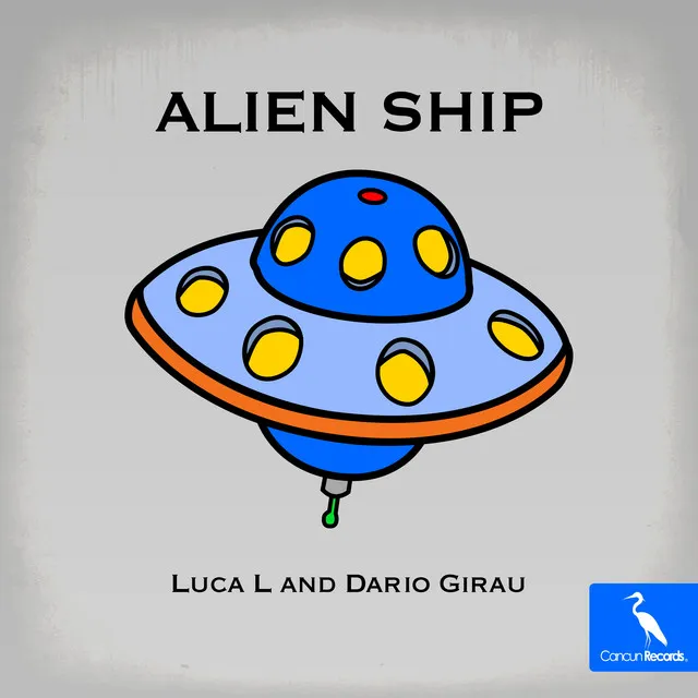 Alien Ship - Dario Girau Remix