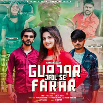 Gurjar Jail Se farar by Mohit Pradhan