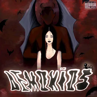 Demonios by Strikez