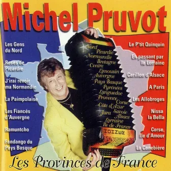 Les provinces de France by Michel Pruvot