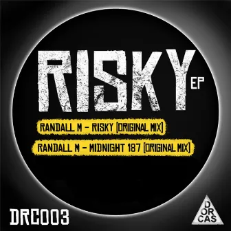 Risky EP by Randall M