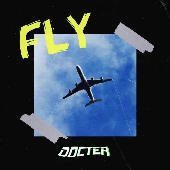 Fly by Docter