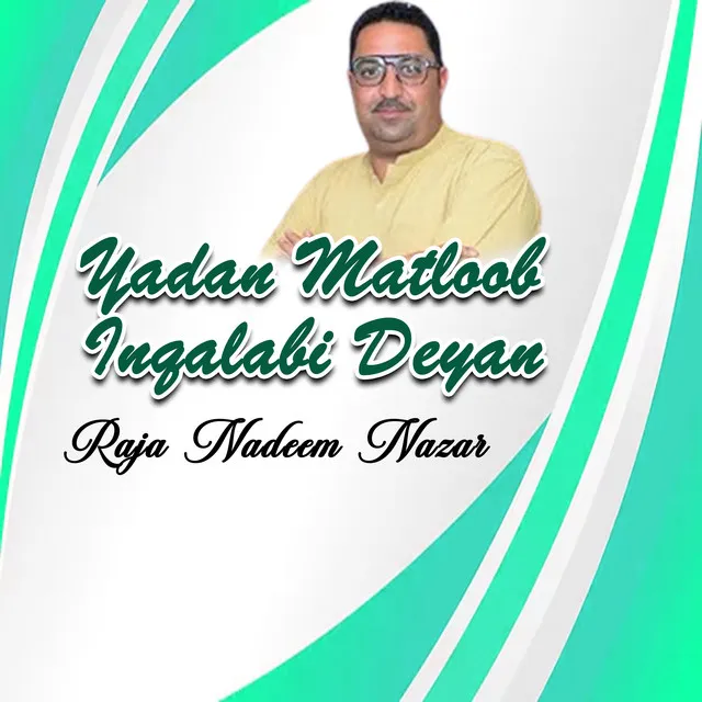 Yadan Matloob Inqalabi Deyan