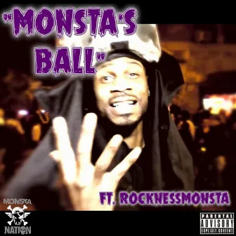 Monsta's Ball by Rockness Monsta