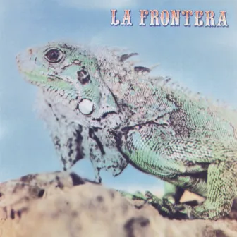 La Frontera by La Frontera