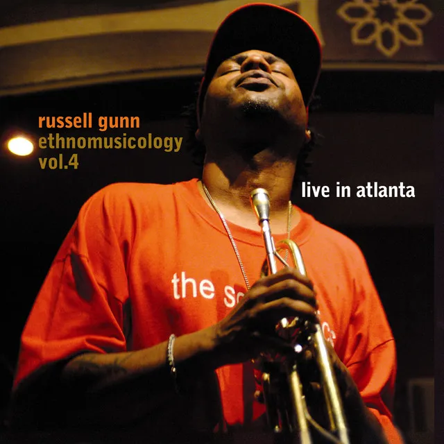 Ethnomusicology, Vol. 4 (Live in Atlanta)