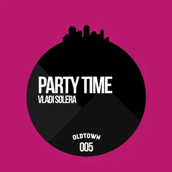 Party Time by Vladi Solera