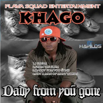 Daddy from You Gone - EP by Khago