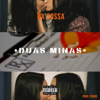 Duas Minas by Rx Sossa