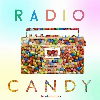 Radio Candy by Louis Edwards