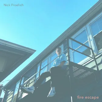 Fire Escape by Nick Froelich