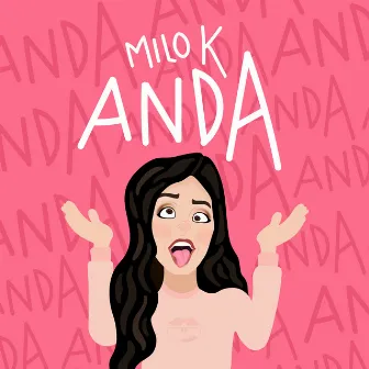 Anda by Milo K