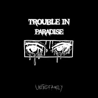 Trouble in Paradise by Backless