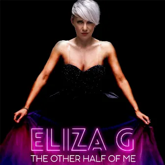 The Other Half Of Me by Eliza G