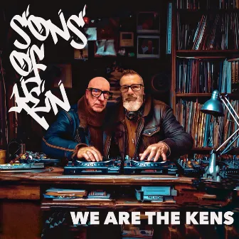 We Are The Kens by Sons Of Ken