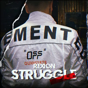 Struggle by Rexion