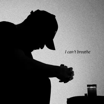 I Can't Breathe by Ben Miller