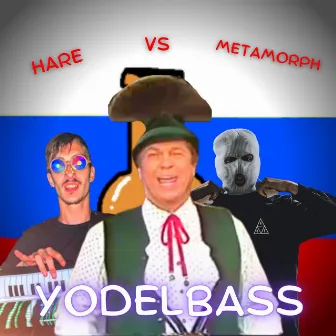 YODELBASS by Metamorph